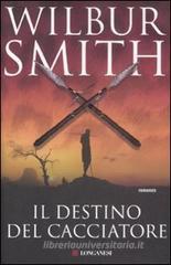 Il destino del cacciatore Il destino del cacciatore