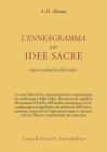 L' enneagramma delle idee sacre. Aspetti molteplici della realt�
