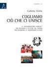 Cogliamo ci� che ci unisce. Il �denominatore comune� fra religioni e culture del mondo per difendere le generazioni future