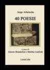 Quaranta poesie. Ediz. multilingue
