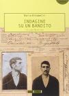 Indagini su un bandito. Il caso Musolino