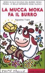 La mucca Moka fa il burro La mucca Moka fa il burro