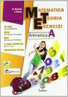Matematica teoria esercizi. Aritmetica. Vol. A. Con tavole numeriche-Il mio quaderno INVALSI 1. Con espansione online. Per la Scuola media