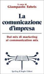 La comunicazione d'impresa La comunicazione d'impresa