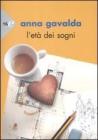 L' et� dei sogni