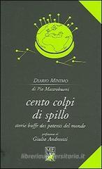 Cento colpi di spillo. Storie buffe dei potenti del mondo
