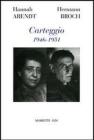 Carteggio. 1946-1951