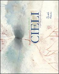 Cieli. Con DVD