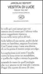 Vestita di luce. Poesie 1925-67