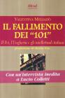 Il fallimento dei �101�. Il PCI, l'Ungheria e gli intellettuali italiani