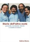 Storie dell'altra met�. Pensando, ricordando, ridendo in dialetto brindisino