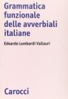 Grammatica funzionale delle avverbiali italiane