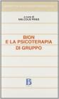 Bion e la psicoterapia di gruppo