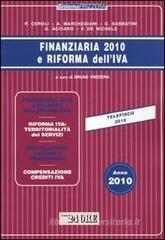 Finanziaria 2010 e riforma IVA Finanziaria 2010 e riforma IVA