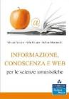 Informazione, conoscenza e Web per le scienze umanistiche