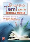 Fantastici temi. Per la Scuola media