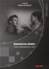 Immagini dal mondo. Cinema, rappesentazione, verit�