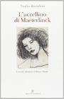 L' uccellino di Maeterlinck