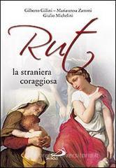 Rut, la straniera coraggiosa Rut, la straniera coraggiosa