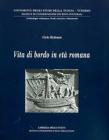 Vita di bordo in et� romana