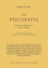 La psicopatia. Valutazione diagnostica e ricerca empirica