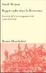 Rappresaglie dopo la Resistenza. L'eccidio di Schio tra guerra civile e guerra fredda