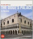 Palazzo Ducale a Venezia. Ediz. inglese