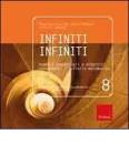 Infiniti infiniti. Aspetti concettuali e didattici concernenti l'infinito matematico