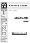La gravitazione. Problemi