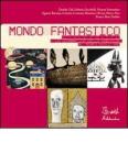 Mondo fantastico. Con CD Audio