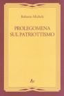 Prolegomena al patriottismo