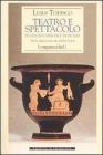 Teatro e spettacolo in Magna Grecia e in Sicilia