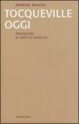 Tocqueville oggi
