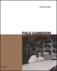 Italo Gamberini �artigiano dell'architettura�