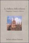 La bellezza delle milanesi. Viaggiatori francesi a Milano