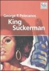 King Suckerman