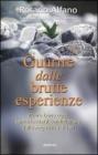 Guarire dalle brutte esperienze. Vivere bene oggi, senza lasciarsi condizionare dalle negativit� di ieri