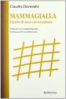 Mammagialla. Diario di una carcerazione