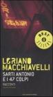 Sarti Antonio e i 47 colpi. Racconti vol.2