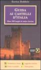 Guida ai castelli d'Italia