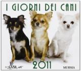 I giorni dei cani. Calendario 2011