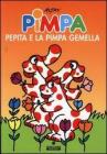 Pimpa, Pepita e la Pimpa gemella