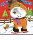 La renna Rodolfo. Piccole avventure