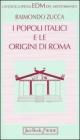 I popoli italici e le origini di Roma