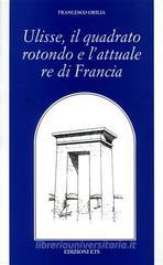 Ulisse, il quadrato rotondo e l'attuale re di Francia