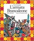 Armata Brancaleone. Con CD Audio