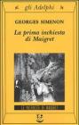 La prima inchiesta di Maigret