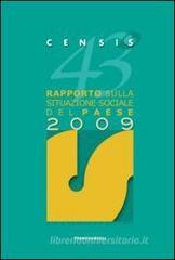 Quarantatreesimo rapporto sulla situazione sociale del paese 2009