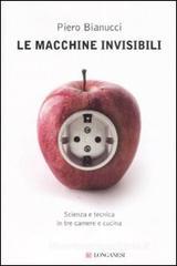 Le macchine invisibili Le macchine invisibili