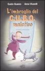 L' imbroglio del C.U.B.O. malefico